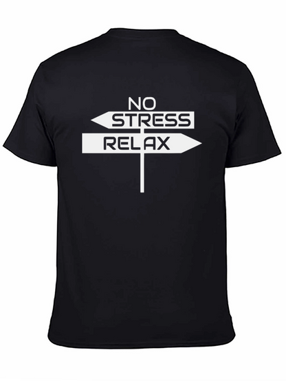 No Stress Relax T-Shirt - Black Cotton Tee