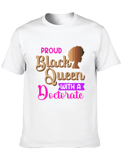 Proud Black Queen Doctorate Graphic Tee