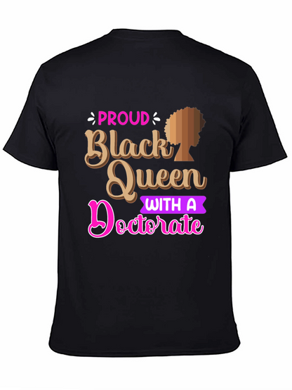 Proud Black Queen Doctorate Graphic Tee