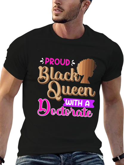 Proud Black Queen Doctorate Graphic Tee