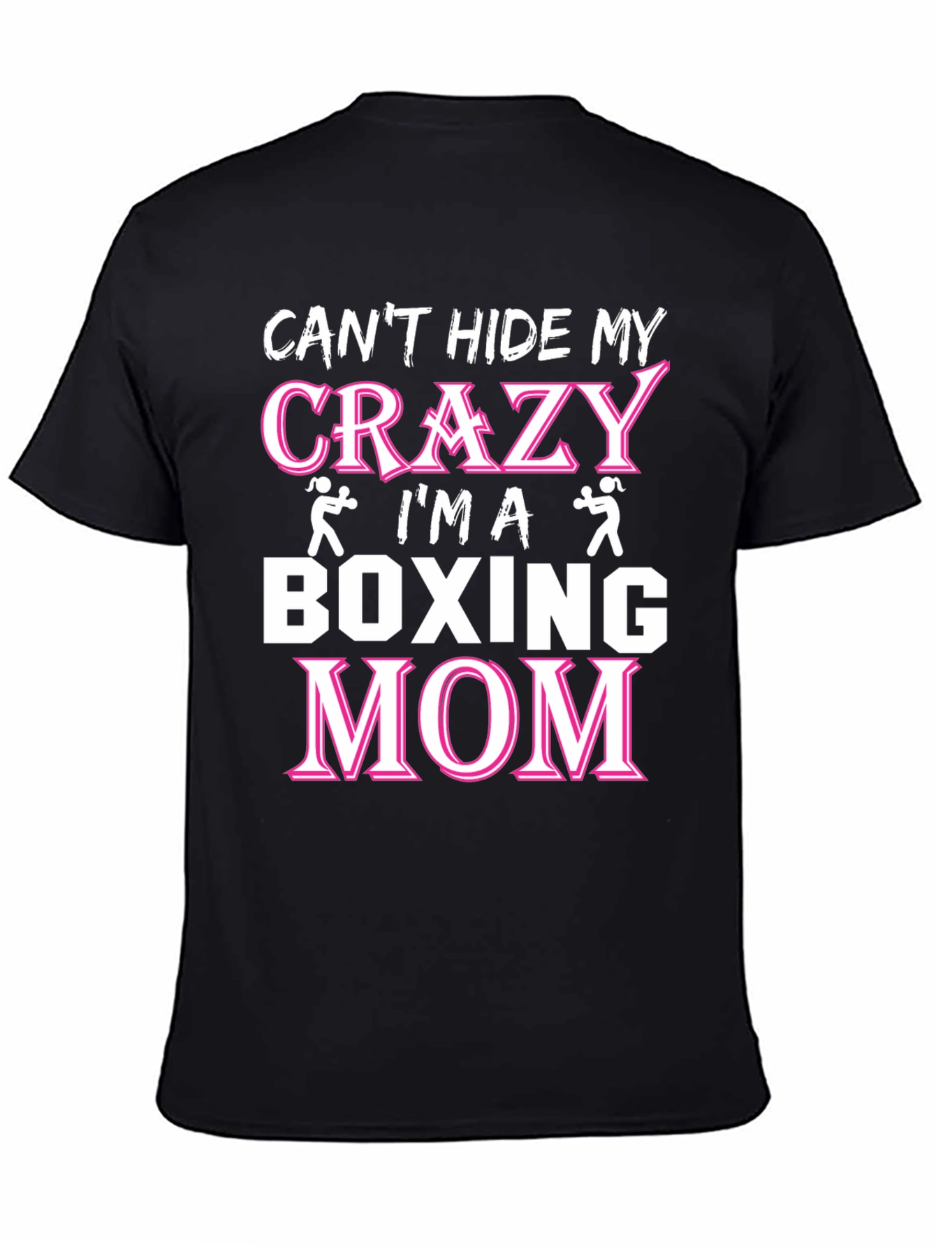 Crazy Boxing Mom Graphic T-Shirt