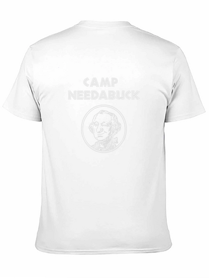 Camp Needabuck T-Shirt - Classic Design