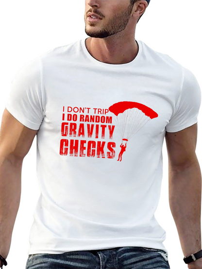 Gravity Checks Skydiver T-Shirt - Funny Skydiving Tee
