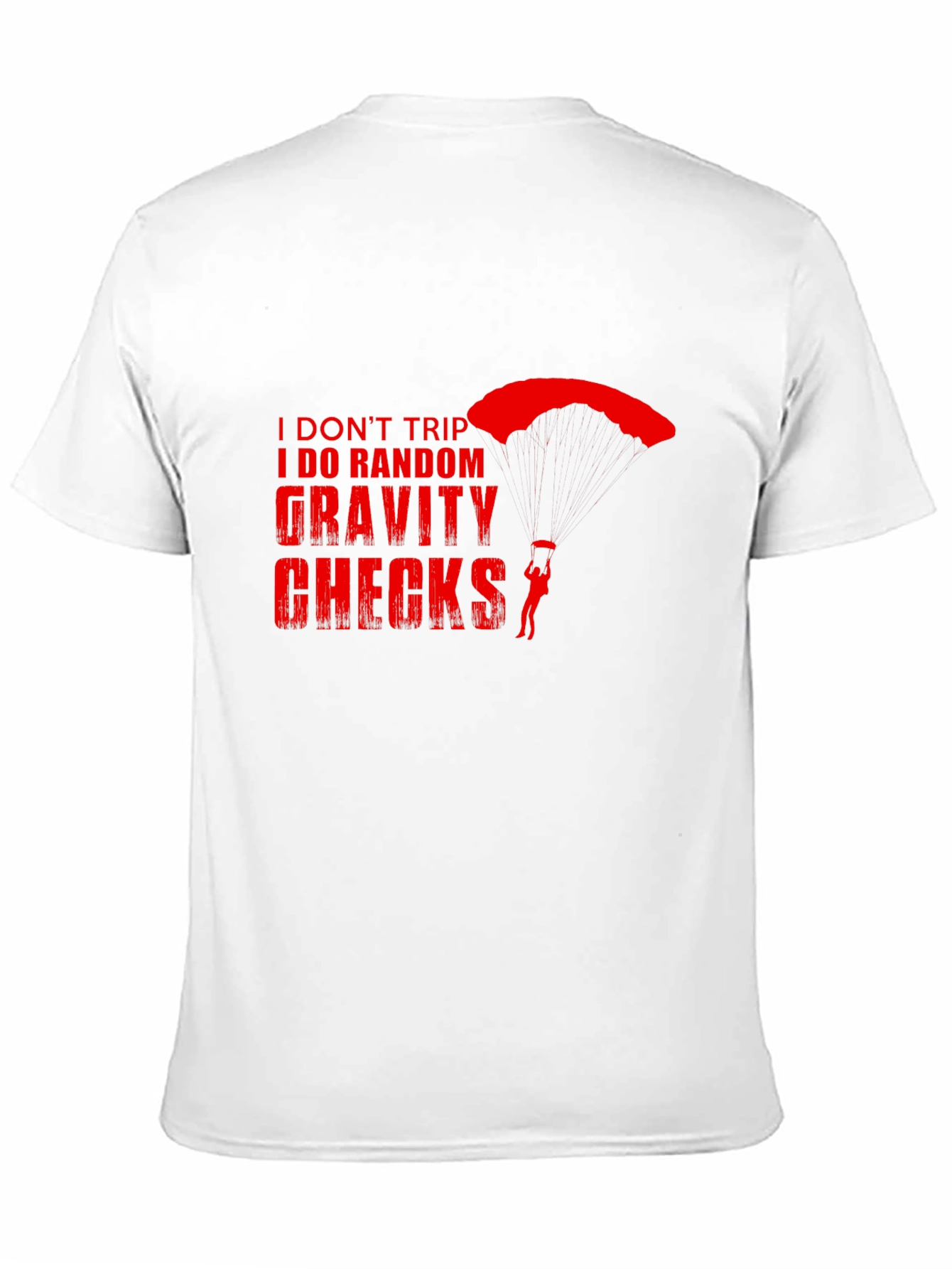Gravity Checks Skydiver T-Shirt - Funny Skydiving Tee