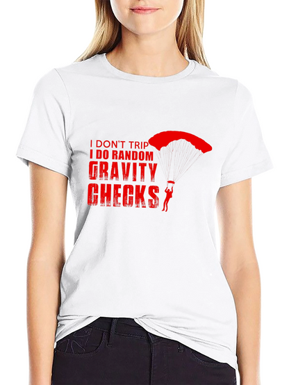 Gravity Checks Skydiver T-Shirt - Funny Skydiving Tee
