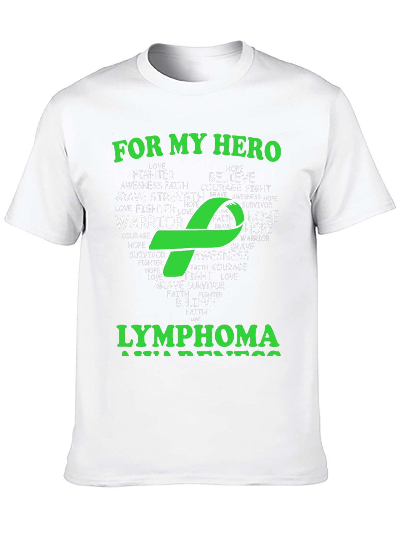 Lymphoma Awareness T-Shirt - For My Hero