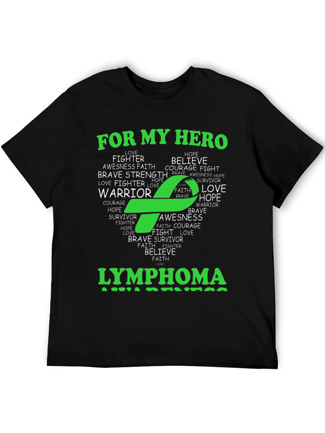 Lymphoma Awareness T-Shirt - For My Hero