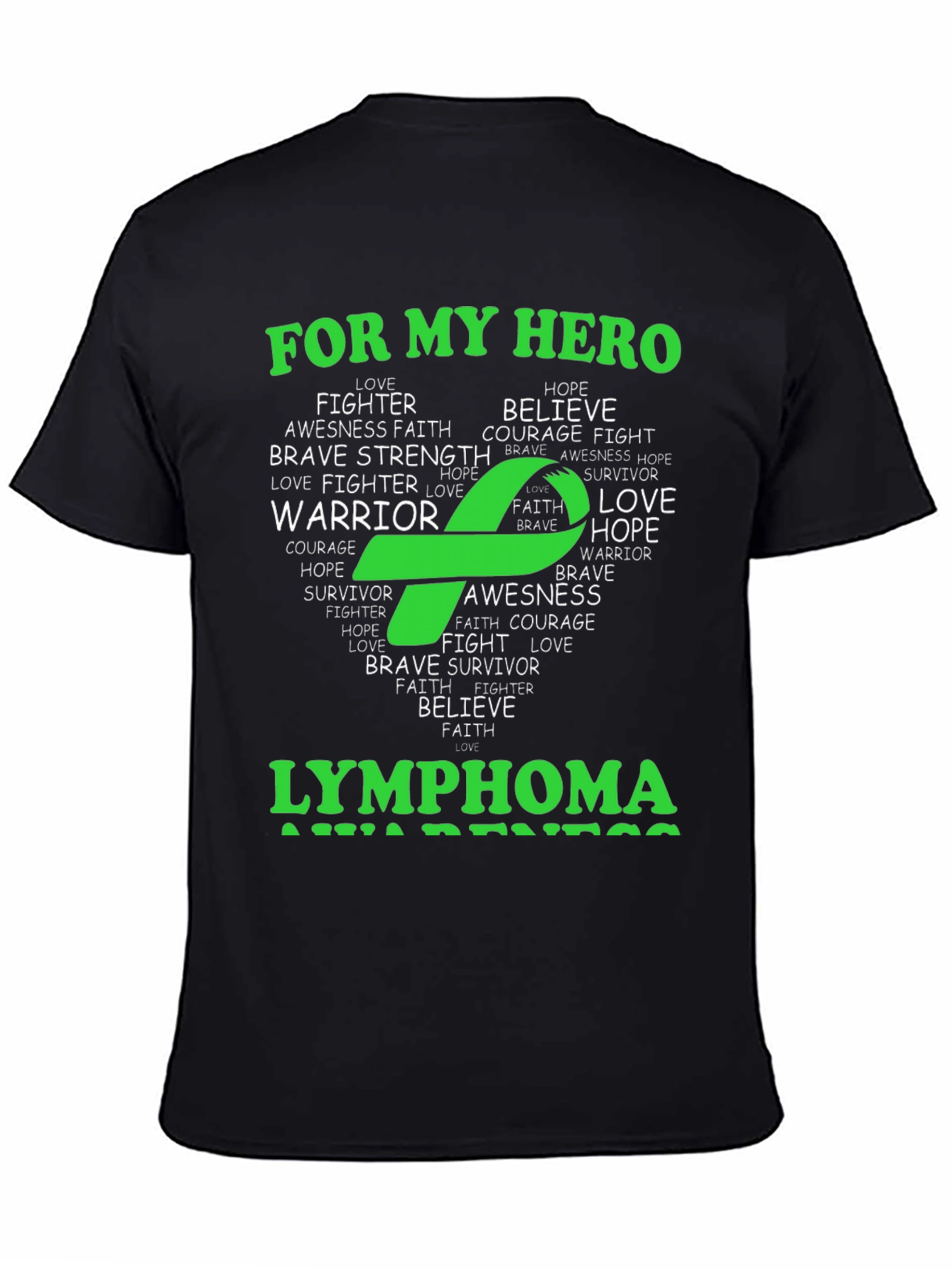 Lymphoma Awareness T-Shirt - For My Hero