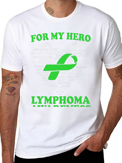 Lymphoma Awareness T-Shirt - For My Hero