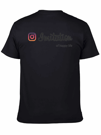 Imitation of Happy Life T-Shirt - Social Media Inspired