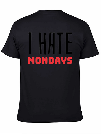 I Hate Mondays Graphic Tee