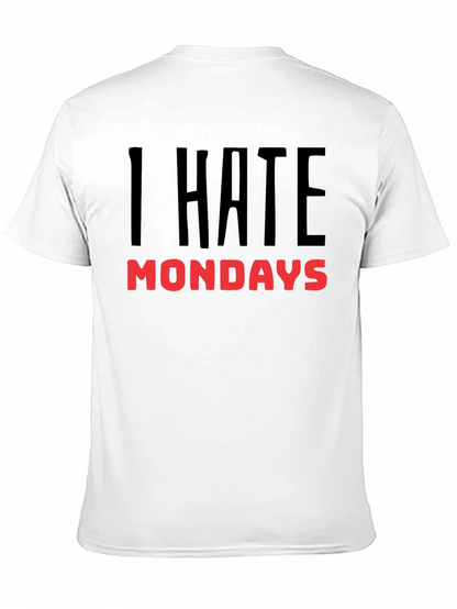 I Hate Mondays Graphic Tee