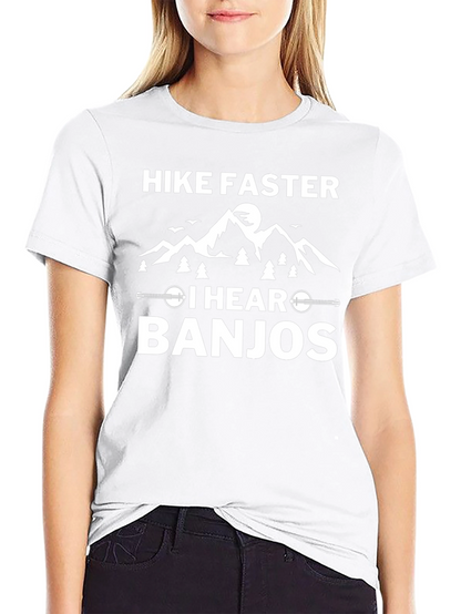 Hike Faster I Hear Banjos Graphic Tee