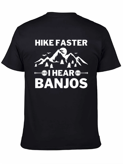 Hike Faster I Hear Banjos Graphic Tee