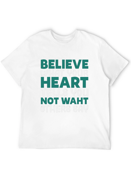 Believe in Your Heart Graphic Tee