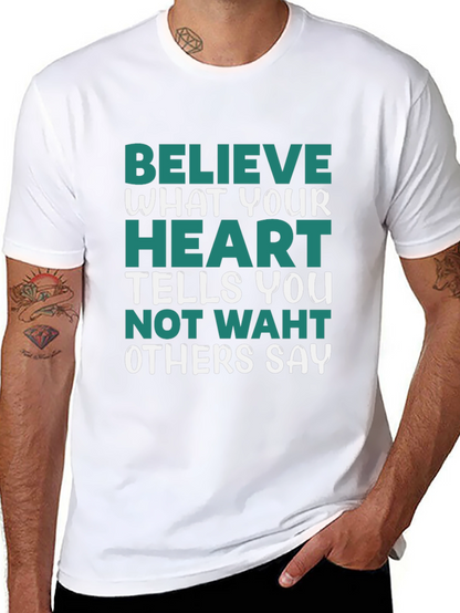 Believe in Your Heart Graphic Tee
