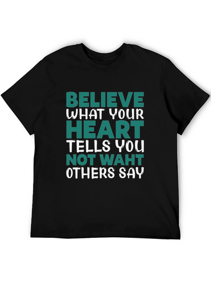 Believe in Your Heart Graphic Tee