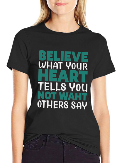 Believe in Your Heart Graphic Tee