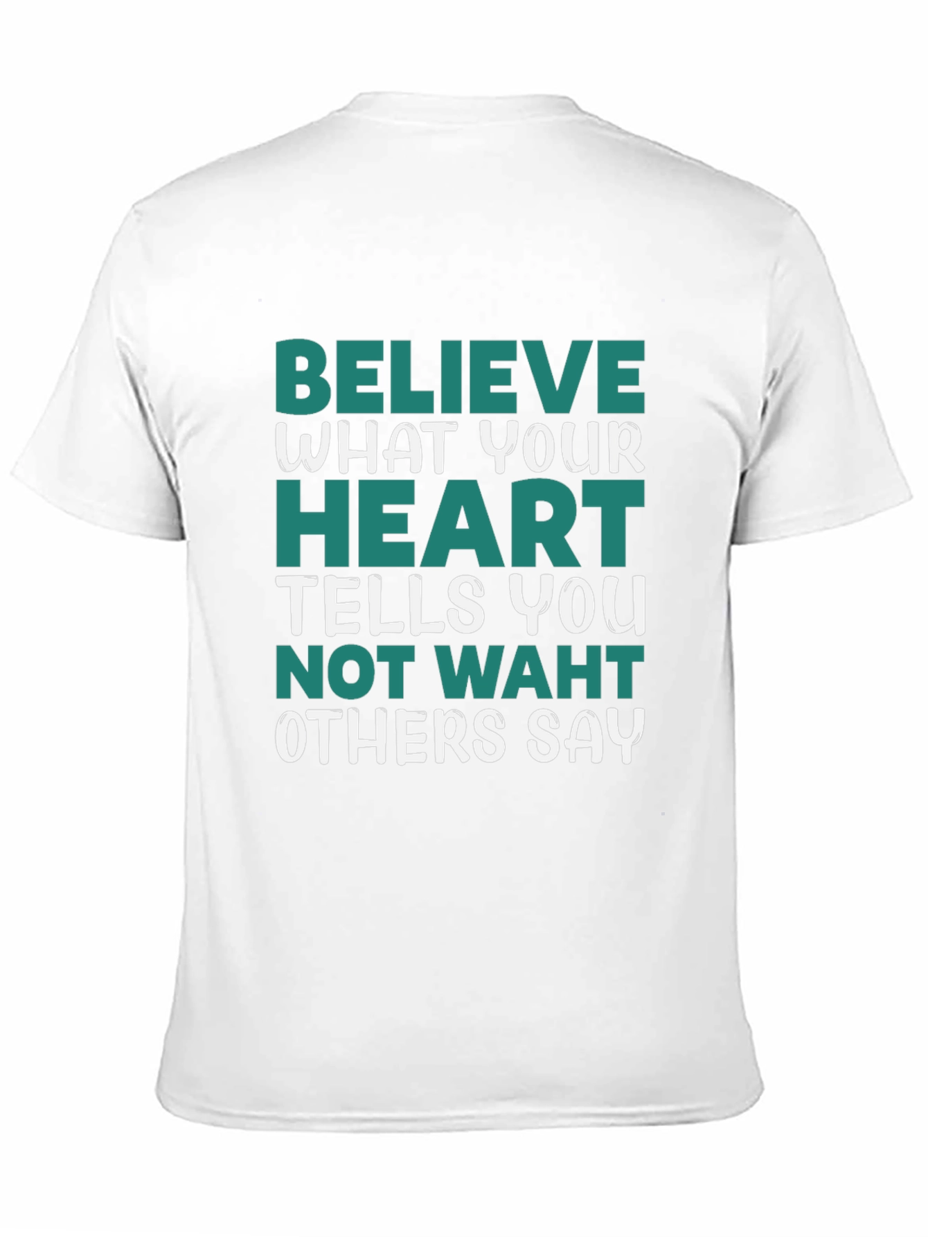 Believe in Your Heart Graphic Tee