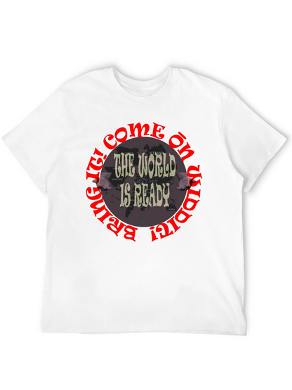 The World Is Ready Graphic T-Shirt