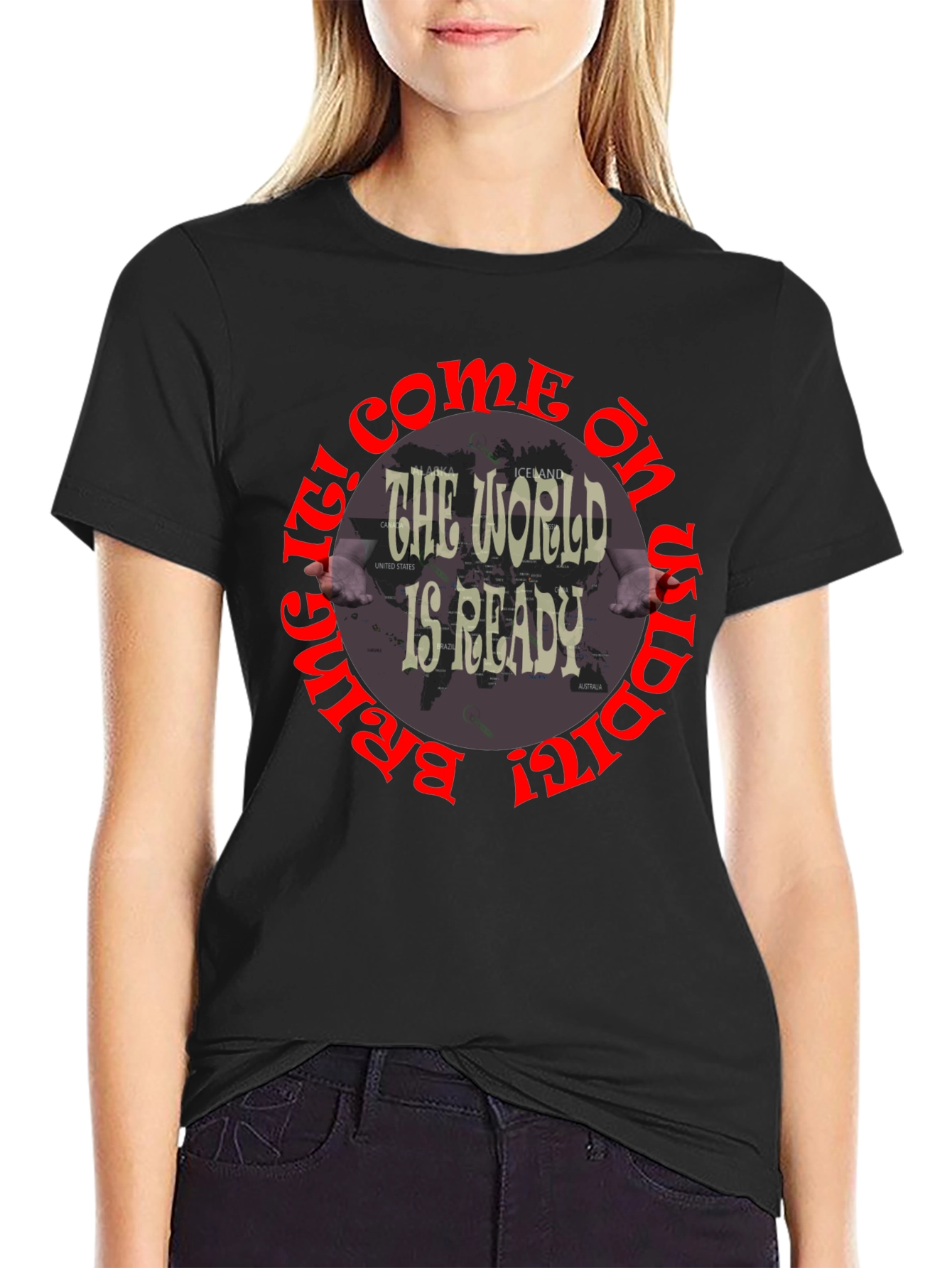 The World Is Ready Graphic T-Shirt