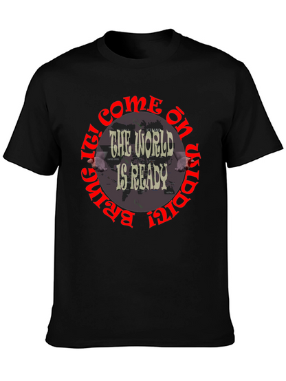 The World Is Ready Graphic T-Shirt
