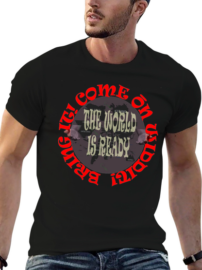 The World Is Ready Graphic T-Shirt