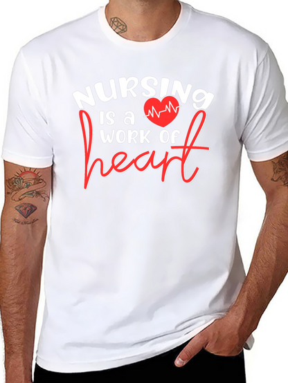 Nursing is a Work of Heart Graphic T-Shirt