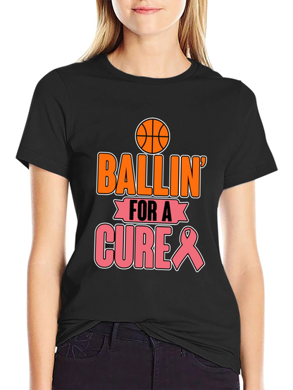 Ballin For a Cure T-Shirt