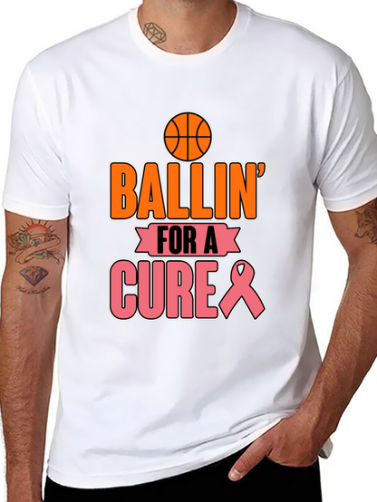 Ballin For a Cure T-Shirt