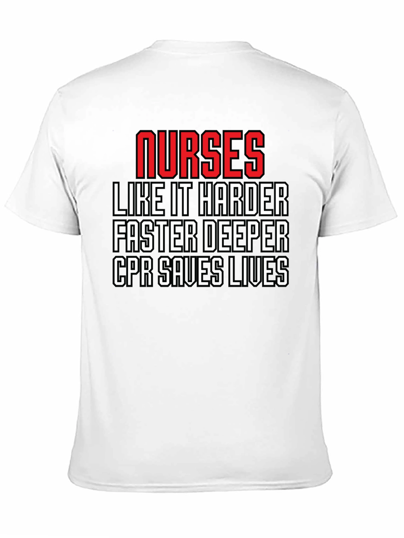 Nurses CPR Saves Lives Graphic Tee