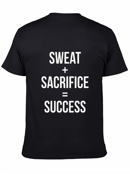Motivational Sweat Sacrifice Success Graphic T-Shirt