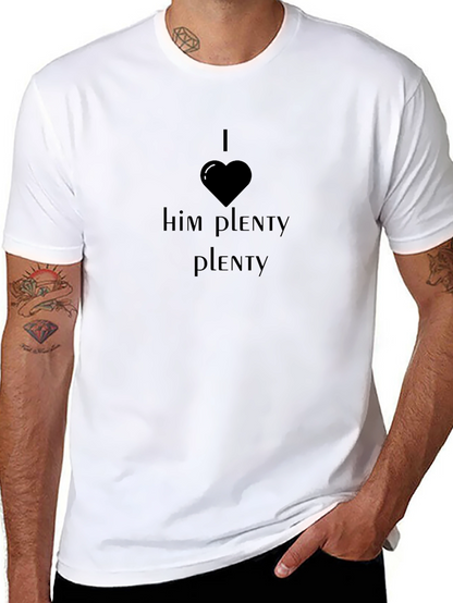 I Heart Him Plenty T-Shirt