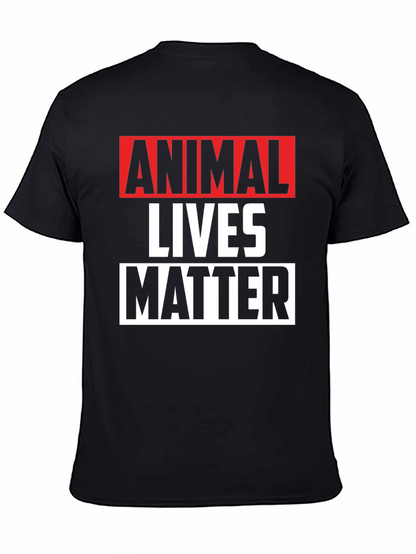 Animal Lives Matter Graphic Tee - Black Unisex T-Shirt