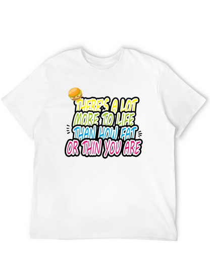 Inspirational Graphic Tee - Fat or Thin