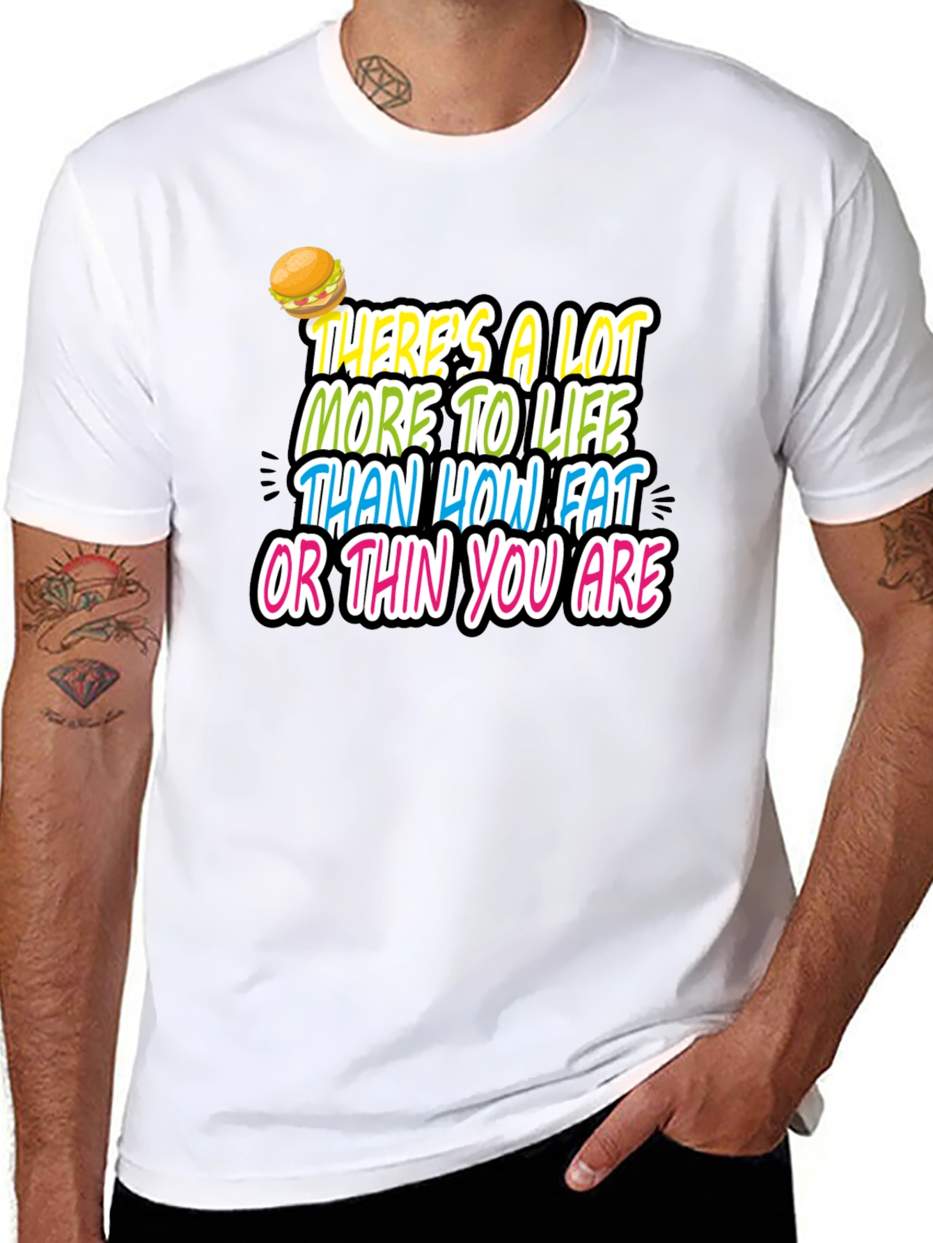Inspirational Graphic Tee - Fat or Thin