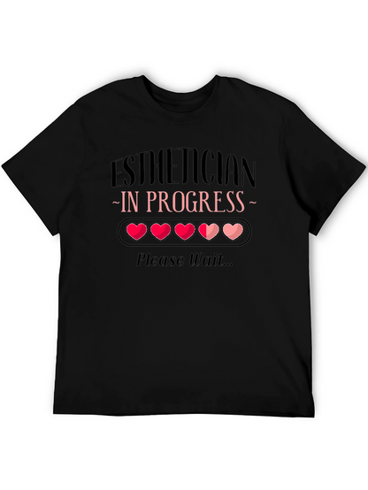 Esthetician in Progress Loading Bar Tee