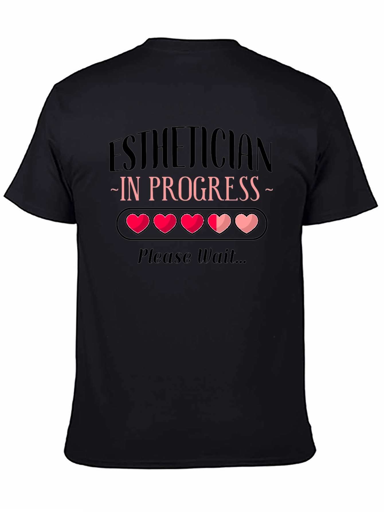 Esthetician in Progress Loading Bar Tee