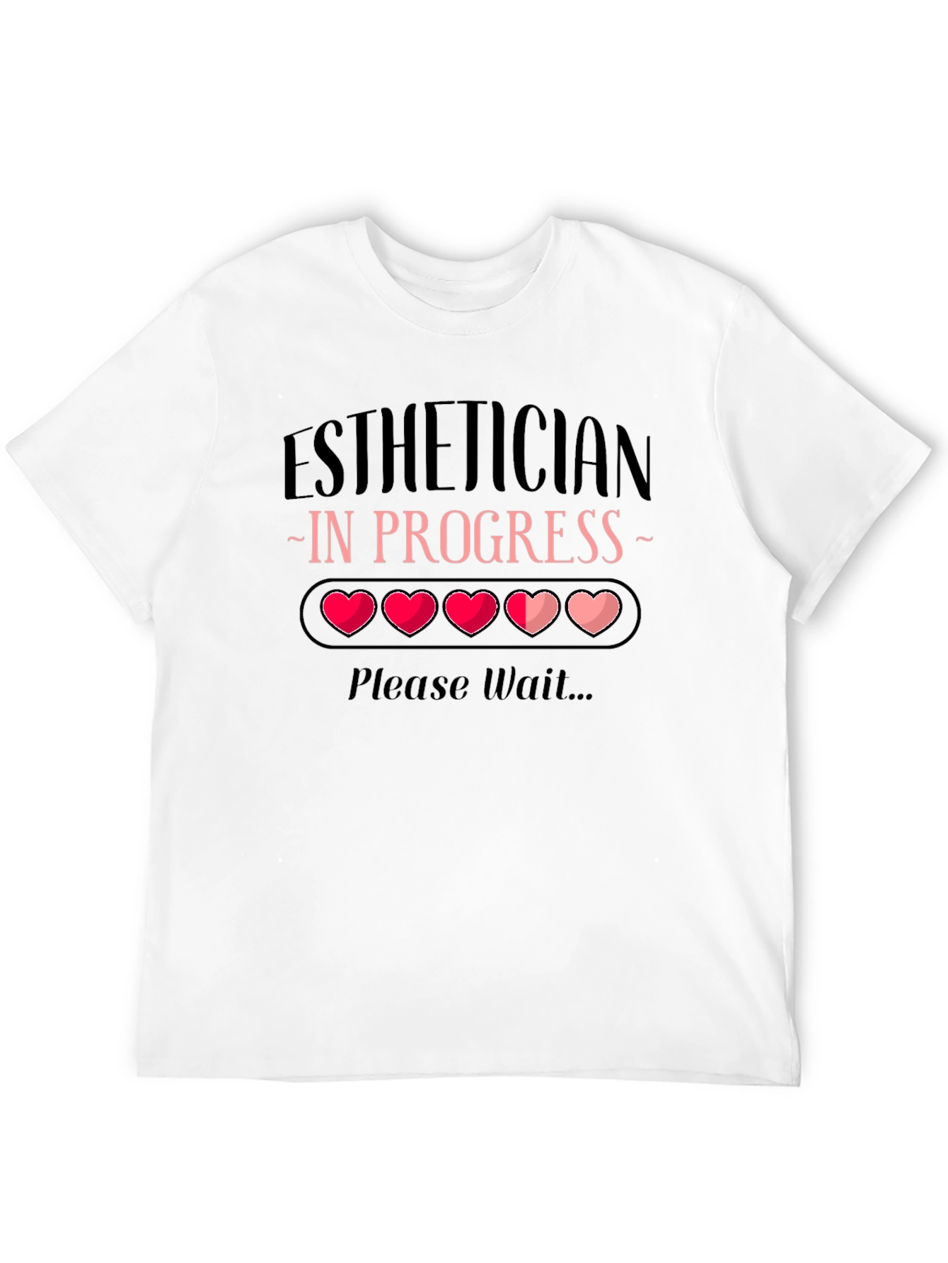Esthetician in Progress Loading Bar Tee