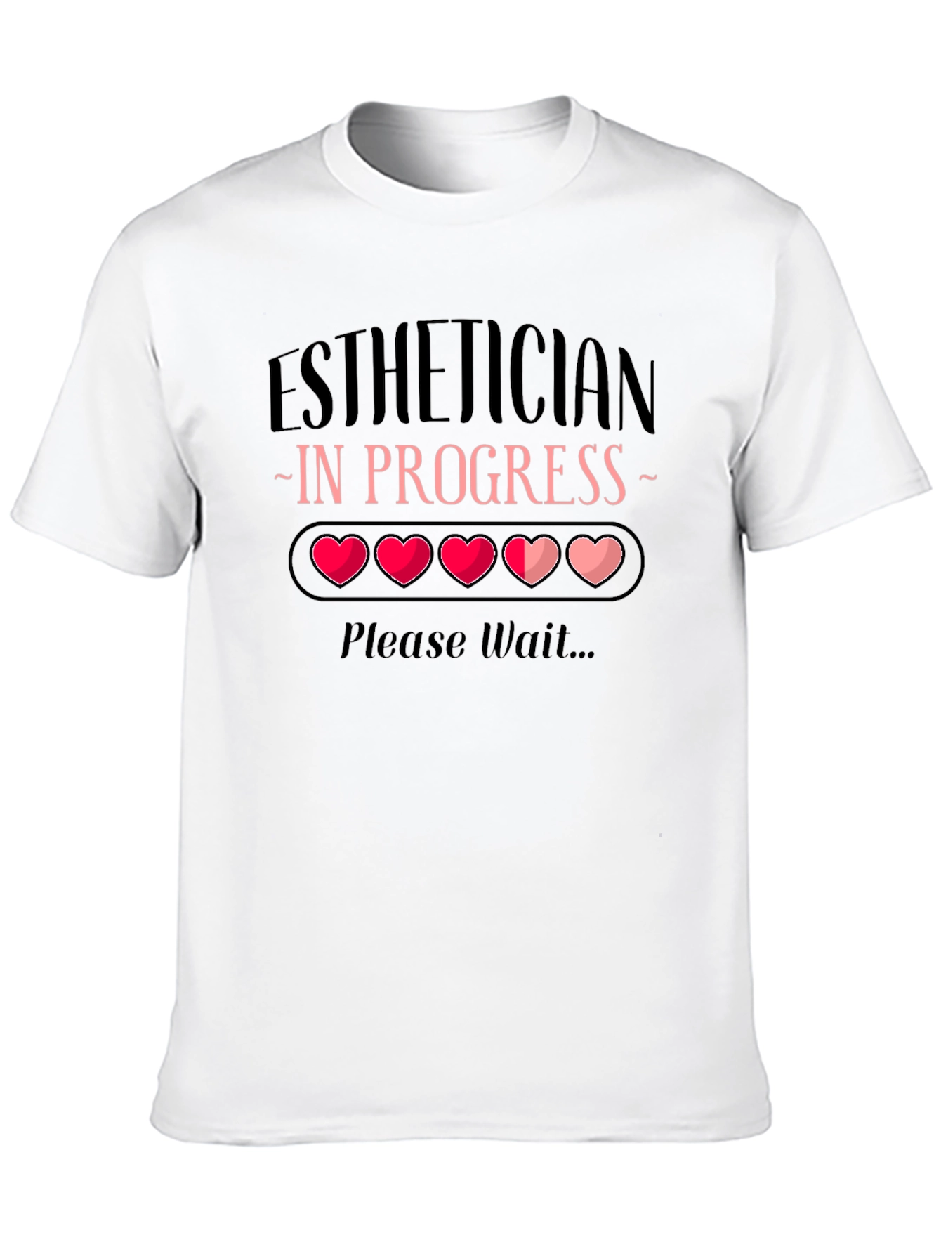 Esthetician in Progress Loading Bar Tee