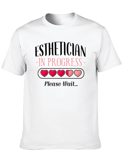 Esthetician in Progress Loading Bar Tee