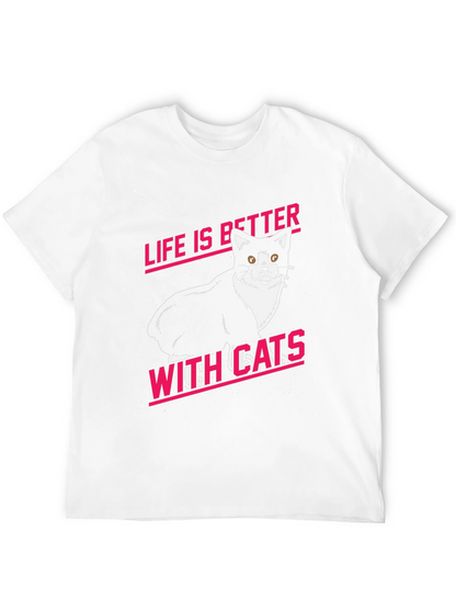 Life is Better With Cats Graphic Tee