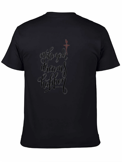 Inspirational Black T-Shirt - Make Your Dreams Happen