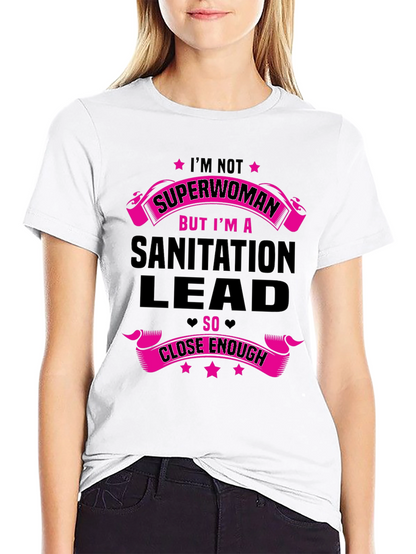 Sanitation Lead Superwoman T-Shirt