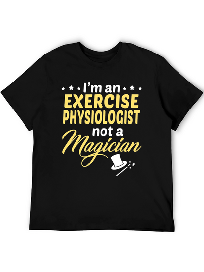 Exercise Physiologist Funny T-Shirt