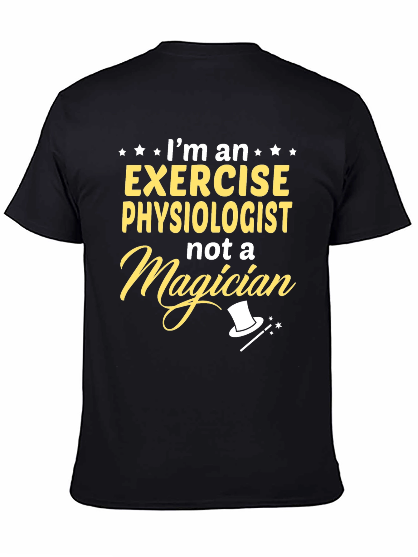 Exercise Physiologist Funny T-Shirt
