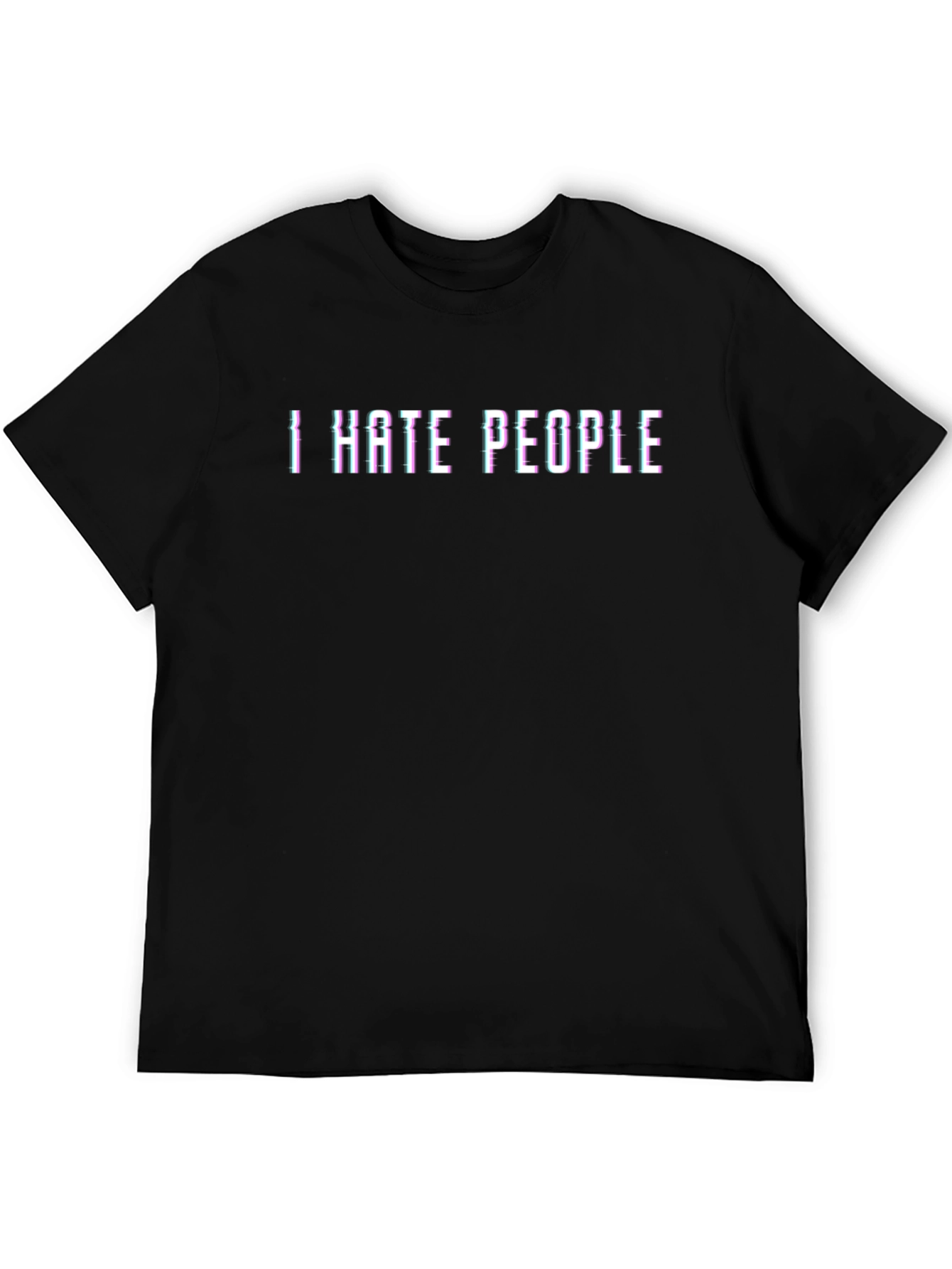 I Hate People Glitch Black T-Shirt