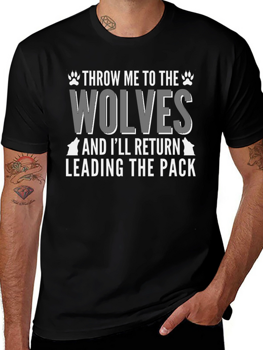 Throw Me to the Wolves T-Shirt