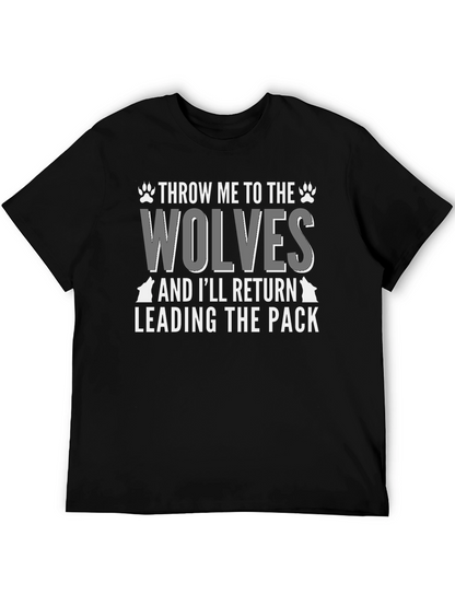 Throw Me to the Wolves T-Shirt
