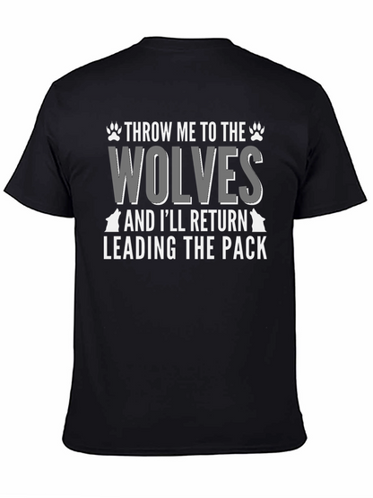 Throw Me to the Wolves T-Shirt